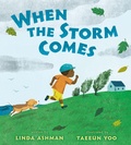 Cover: When the Storm Comes - Nancy Paulsen Books