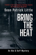 Cover: Bring the Heat - Spilled Inc. Press