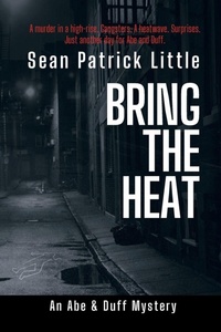 Enlarge image Cover: Bring the Heat - Spilled Inc. Press