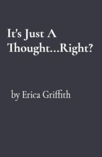 Enlarge image Cover: It's Just A Thought...Right? - Nothing Is Fine Press