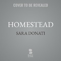 Cover: Homestead - Blackstone Publishing