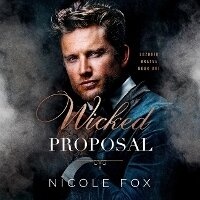 Enlarge image Cover: Wicked Proposal - Blackstone Publishing