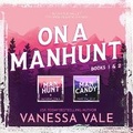 Cover: On a Manhunt Series Boxed Set Books 1 & 2 - Bridger Media