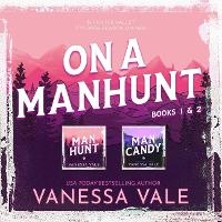 Enlarge image Cover: On a Manhunt Series Boxed Set Books 1 & 2 - Bridger Media