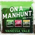 Cover: On a Manhunt Series Boxed Set Books 5-7 - Bridger Media