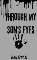 Cover: Through My Sons Eyes - Sara