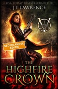 Cover: The Highfire Crown (Bloedmagie, Nederlandse editie, #1) - Fire Finch Press
