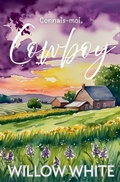 Cover: Connais-moi, Cowboy - New Creation Books
