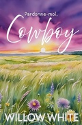 Cover: Pardonne-moi, Cowboy - New Creation Books
