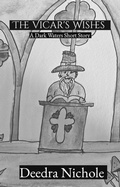 Cover: The Vicar's Wishes - Hanekamp Manor Publications