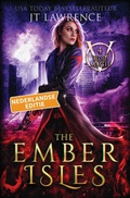 Cover: The Ember Isles, Boek 4, een urban fantasy actie-avontuur (Bloedmagie, Nederlandse editie, #4) - Fire Finch Press