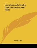 Cover: Contributo Allo Studio Degli Acanthometridi (1901) - Kessinger Publishing