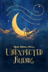 Enlarge image Cover: Unexpected Friends - American Night Writers Association