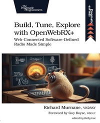 Enlarge image Cover: Build, Tune, Explore with OpenWebRX+ - The Pragmatic Programmers