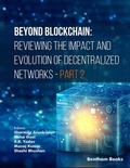 Cover: Beyond Blockchain: Reviewing the Impact and Evolution of Decentralized Networks (Part 2) - Bentham Science Publishers Singapore Pte. Ltd.