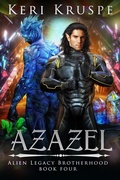 Cover: Azazel (Alien Legacy Brotherhood, #4) - StarChance Publications
