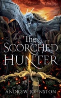Cover: The Scorched Hunter - Andrew Johnston