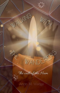 Enlarge image Cover: Walking With the Wanderers - Anon M Wedge