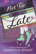 Cover: Not Too Late - Dangerous When Bored