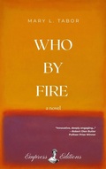 Cover: WHO BY FIRE - Empress Editions