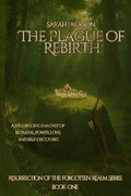 Cover: The Plague of Rebirth - Dragonshrimp Publishing