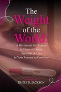 Cover: The Weight of the World - Emily B Jackson