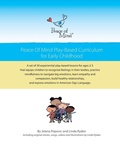 Cover: Peace of Mind Play-based Curriculum for Early Childhood - Peace of Mind Inc.