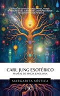 Bild: Carl Jung Esot&eacute;rico Manual de Magia Junguiana - Jaxbird LLC