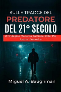 Abbildung von: Sulle Tracce Del Predatore Del 21° Secolo - SeaHorse Pub