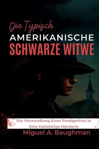 Abbildung von: Die Typisch Amerikanische Schwarze Witwe - SeaHorse Pub
