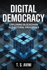 Abbildung von: Digital Democracy - T.S. AVINI