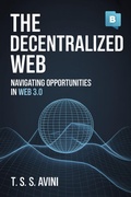 Abbildung von: The Decentralized Web - T.S. AVINI