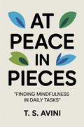 Abbildung von: At Peace in Pieces - T.S. AVINI