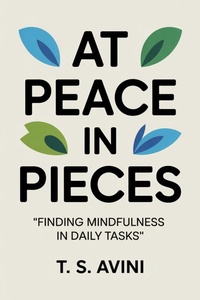 Abbildung von: At Peace in Pieces - T.S. AVINI