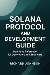 Abbildung von: Solana Protocol and Development Guide - HiTeX Press