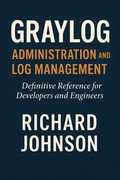 Bild: Graylog Administration and Log Management - HiTeX Press