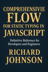 Abbildung von: Comprehensive Flow for Static Typing in JavaScript - HiTeX Press