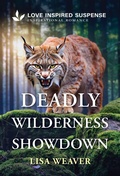 Cover: Deadly Wilderness Showdown - Love Inspired Suspense