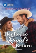 Cover: Her Rodeo Rival's Return - Harlequin Special Edition
