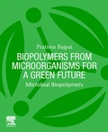 Cover: Biopolymers from Microorganisms for a Green Future - Elsevier