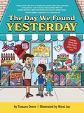 Cover: The Day We Found Yesterday - Narrow Gate Books