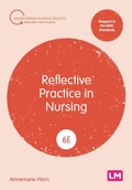 Cover: Reflective Practice in Nursing - Sage Publications Ltd (Digital)
