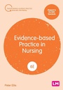Cover: Evidence-based Practice in Nursing - SAGE Publications Ltd