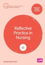 Cover: Reflective Practice in Nursing - SAGE Publications Ltd