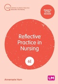 Cover: Reflective Practice in Nursing - SAGE Publications Ltd