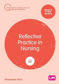 Enlarge image Cover: Reflective Practice in Nursing - SAGE Publications Ltd