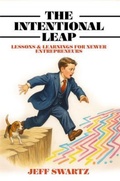 Cover: The Intentional Leap - Jeff Swartz