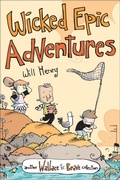 Cover: Wicked Epic Adventures - Andrews McMeel Publishing