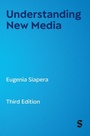 Cover: Understanding New Media - SAGE Publications Ltd