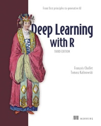 Enlarge image Cover: Deep Learning with R, Third Edition - Simon + Schuster LLC